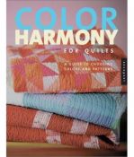 6132336 Color Harmony for Quilts 